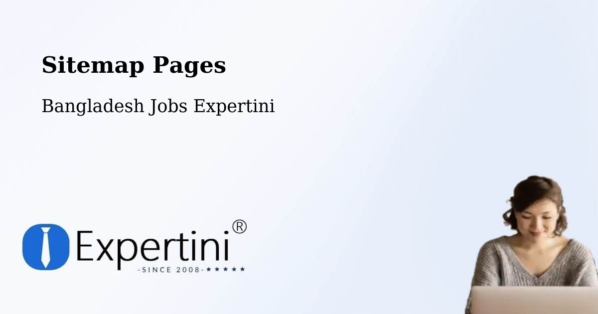 Sitemap Pages - Dhaka - Bangladesh Jobs Expertini